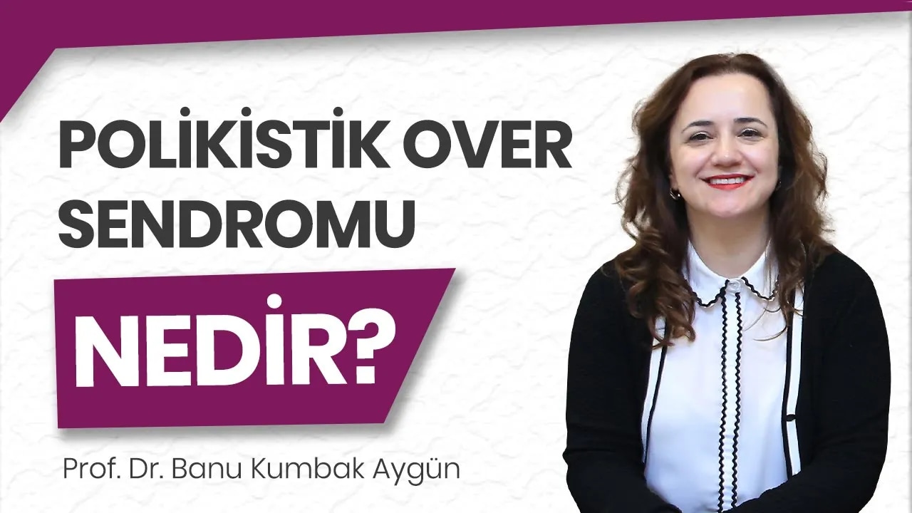 Polikistik over sendromu nedir?