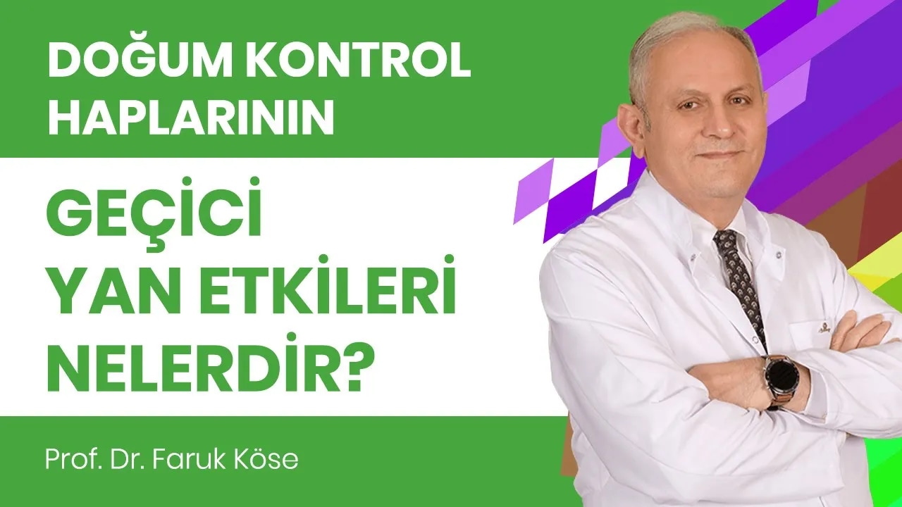 Doğum kontrol haplarının ne gibi geçici yan etkileri vardır? Bu yan etkiler ne kadar sürer ve nasıl yönetilebilir?