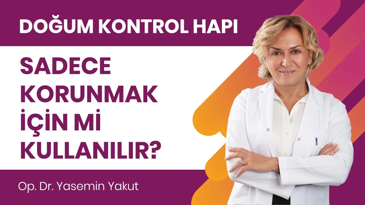 Doğum kontrol haplarının korunma sağlaması dışında ne gibi ek faydaları vardır?