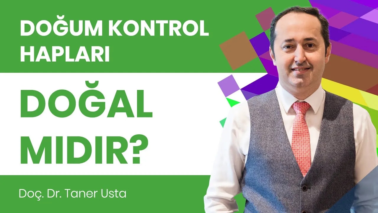 Doğum kontrol hapları doğal mıdır? İçerdikleri hormonlar nedir?